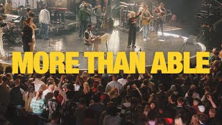 Watch Elevation Worship More Than Able feat Chandler Moore  Tiffany Hudson video