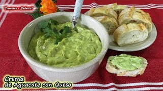 CREMA DE AGUACATE CON QUESO especial, deliciosa, fácil y rápida