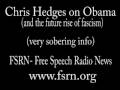 -MUST WATCH- Chris Hedges on Obama and the rise of Fascism
