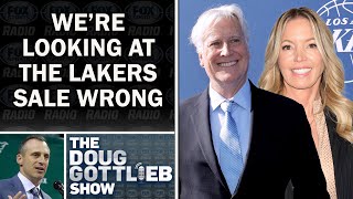 Why Everyones Wrong About The Lakers Sale Doug Gottlieb Show