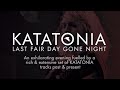 KATATONIA - Last Fair Day Gone Night (product trailer)