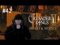 CK2 Monks and Mystics #2 - Immortal Ruler Part 42: Border Gore CB