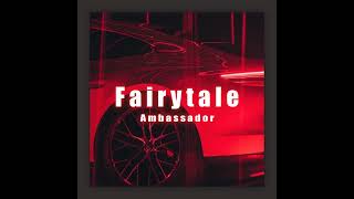 Fairytale Ambassador