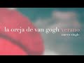 Video Verano La Oreja De Van Gogh