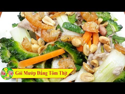 ✅ Làm Gỏi Mướp Đắng(Khổ Qua) Tôm Thịt Không Lo Bị Đắng | Hồn Việt Food