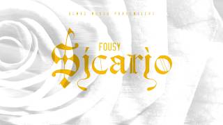 Watch Fousy Sicario video