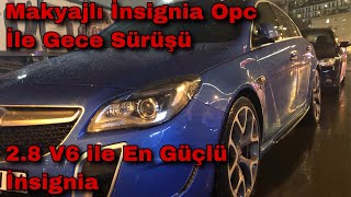 400 Hplik Opel İnsignia Opc Gece Sürüşü Testi Paşaoğlu Yazılım Stage2