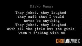 Watch Kirko Bangz Incredible Nigga video