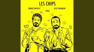 Les Chips Feat. Benoît Méheut & Yoko