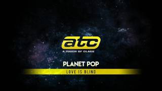 Watch ATC Love Is Blind video