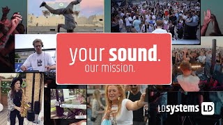 Your Sound. Our Mission. | LD Systems | A Declaration of Love to Mobile DJs and Musicians