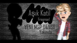 Aşık Katil Fragman Msp Di̇zi̇si̇