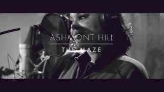 Watch Ashmont Hill The Maze video