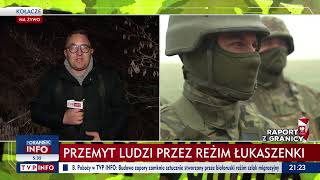 Raport Z Granicy. Reżim Łukaszenki Nasila Presję Migracyjną