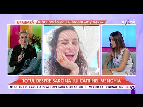 Totul despre sarcina lui Catrinel Menghia
