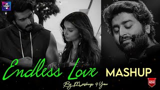 Endless Love Mashup Mashup4You Arijit Singh Uska Hi Bana Dil Bollywood Mashup 2025 Jukebox