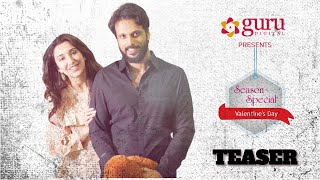 Valentines Day Fun With Aadarsh Balakrishna & Gulnar Virk Teaser Season Special Guru Digital