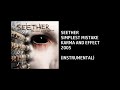 Seether - Simplest Mistake [Custom Instrumental]