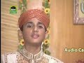 Paigham Saba Layi Hai Gulzare Nabi Say Qari Nabeel Ahmed images Paigham Saba Layi Hai Gulzare Nabi Say Qari Nabeel Ahmed