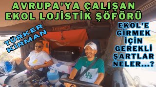 Ekol Loji̇sti̇kten Türker Ki̇rmanla Yol Muhabbeti̇