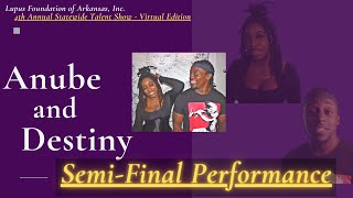 Anube & Destiny : Semi-Final Performance : 4th A.S.T.S (Virtual Edition)