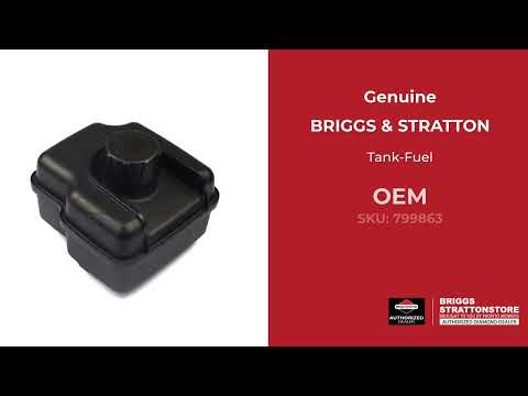 799863 Tank-Fuel - Briggs and Stratton - Genuine OEM Part 799863 Tank-Fuel - Briggs and Stratton - Genuine OEM Part