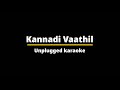 Kannadi Vaathil | Unplugged Karaoke With lyrics | London Bridge | Rahul Raj | Sangeeth Surendran