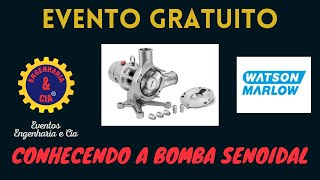 Conhecendo a Bomba Senoidal - Série Falando com os Especialista