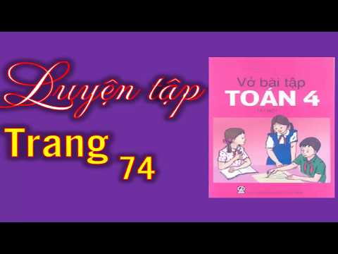 Vở Bài Tập Toán 4 Trang 74 – Luyện tập
