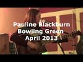 Pauline Blackburn at the Bowling Green April 21st 2013 #1 Pauline Blackburn at the Bowling Green April 21st 2013 #1
