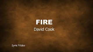 Watch David Cook Fire video