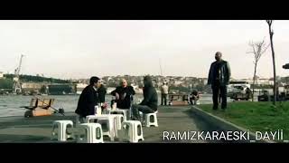 Whatsapp durumu-Ramiz dayı,Ezel ve Kerpeten Ali