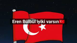 Eren İyiki Varsın.