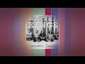 We The Kings - Say It Now (Lyric Video)