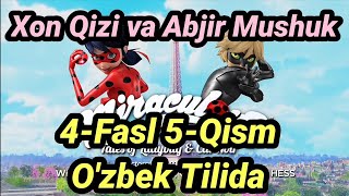 Xon Qizi va Abjir Mushuk 4-Fasl 5-Qism O'zbek Tilida