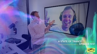 A State Of Trance Episode 1051 - Armin Van Buuren (A State Of Trance)