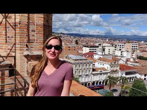 20 Best Things To Do in Cuenca Ecuador!