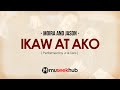 Moira and Jason - Ikaw at Ako [ FULL HD ] Lyrics 🎵