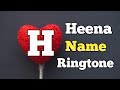 Heena Name Ringtone || "H" Letter Ringtone || Name Ringtone || Sani Paswan