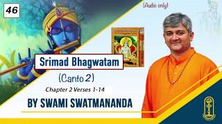 46 - Srimad Bhagwatam - Canto 2 - Chapter 2 - Verses 1 to 14