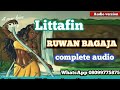 Littafin ruwan bagaja complete audio sweeted Hausa novel audio 2020