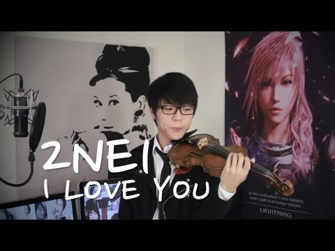 2NE1 - I Love You - Jun Sung Ahn Violin Cover