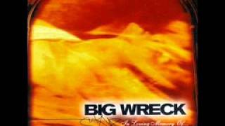 Watch Big Wreck Overemphasizing video