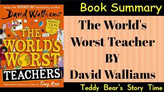 The Worlds Worst Teachers By David Walliams Book Summary