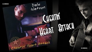 Watch Dale Watson Cheatin Heart Attack video
