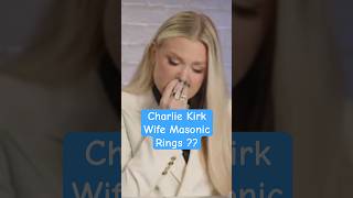 Why Charlie Kirk Wife Masonic Rings?
