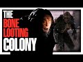 The BONE SNATCHING Colony Explained | The Bone Snatcher