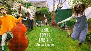 Watch Jacob Collier Here Comes The Sun feat Dodie video