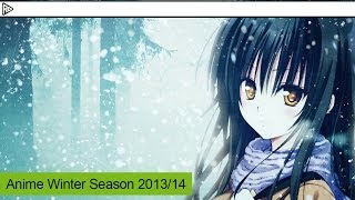 Anime Winter Season 2013/14
