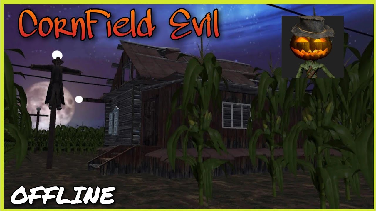 CornField Evil Gameplay Walkthrough (Android/IOS/APK) – CornField Evil Gameplay Walkthrough (Android/IOS/APK) –